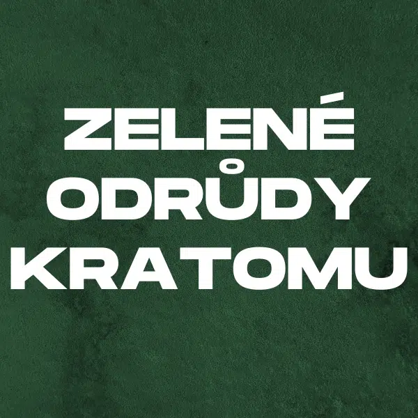 zelene odrudy kratomu